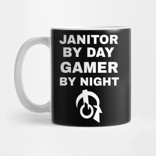 Janitor By Day Gamer By Night Mug